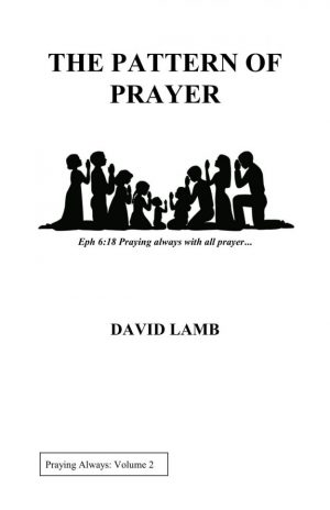 The Pattern of Prayer